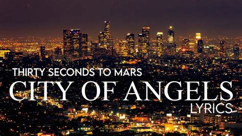 the city i live in the city of angels